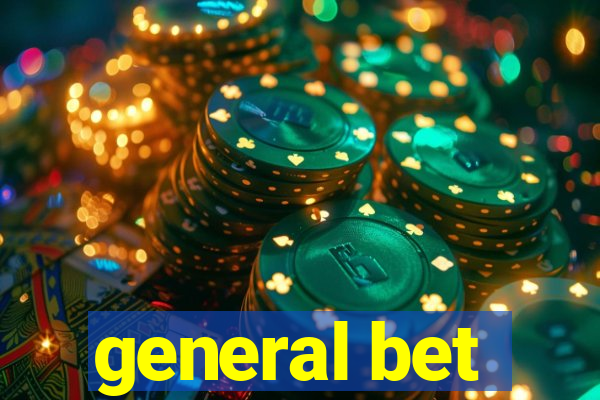 general bet